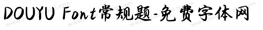 DOUYU Font常规题字体转换